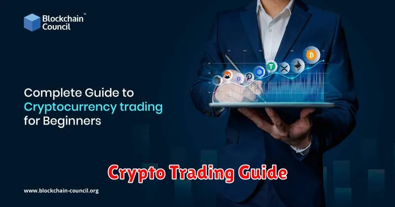 Crypto Trading Guide