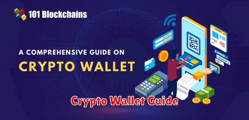 Crypto Wallet Guide