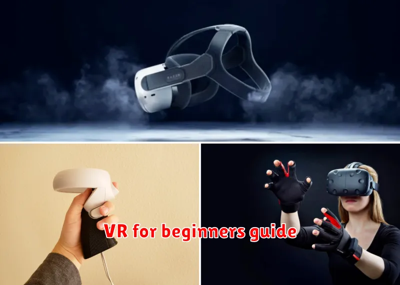 VR for beginners guide