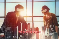 VR gaming future