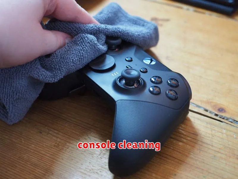 console cleaning