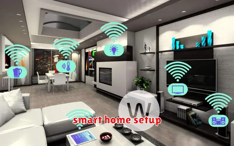 smart home setup